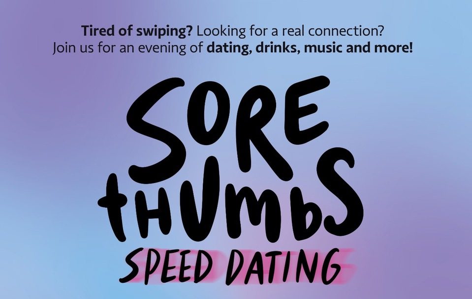 *Sore Thumbs Speed Dating*
